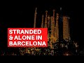 Couchsurfing: Stranded and Alone in Barcelona