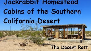 Jackrabbit homestead cabins of the southern california desert