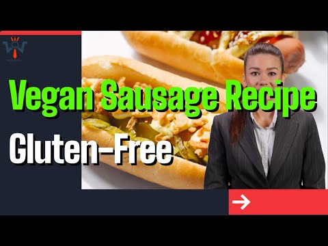 Vegan Sausage Recipe   Gluten Free Veggie Bratwurst