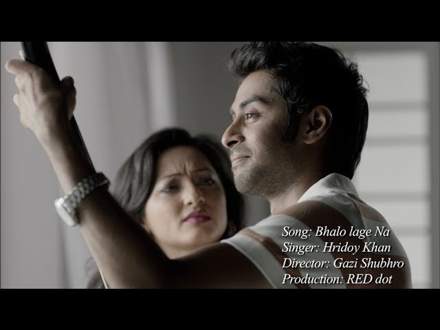 Hridoy Khan - Bhalo Lage Na (Official Video) class=