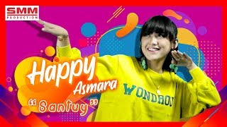 Happy Asmara - Santuy ( VIDEO)