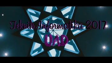 MAKRAB SIKRAB TEKNIK INFORMATIKA UNIVERSITAS AHMAD DAHLAN 2017 Part 1