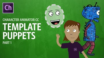 Template Puppets Part 1 (Adobe Character Animator Tutorial)