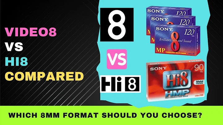 Video8 vs Hi8 : Difference Between Video8 and Hi8 8mm Video