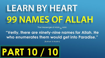 Learn the 99 Names of Allah   Final Part 10 - Word for Word Transliteration - Challenge Series 8
