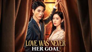 Love Was Never Her Goal