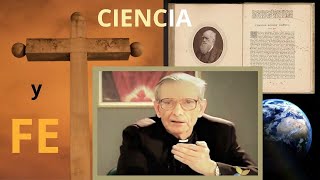 MANUEL CARREIRA 2011 '¿La ciencia contradice la fe?'