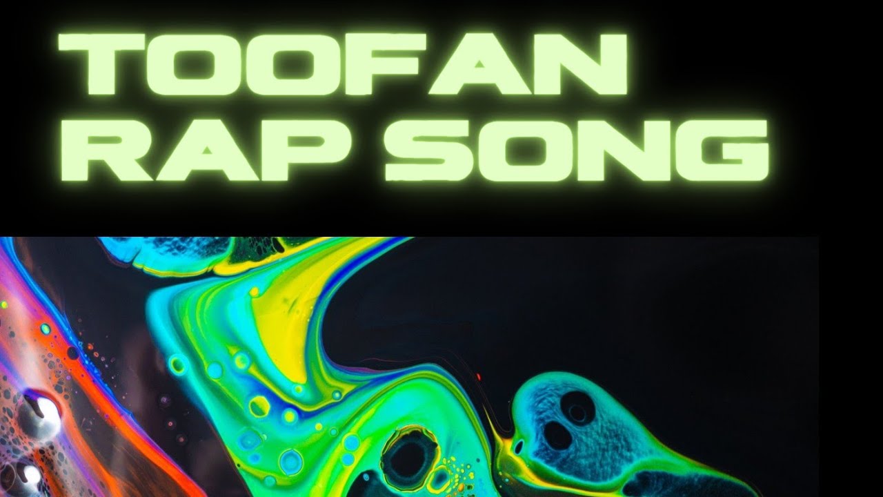 toofan rap songrap songtoofan movienew song 2021song with lyrics