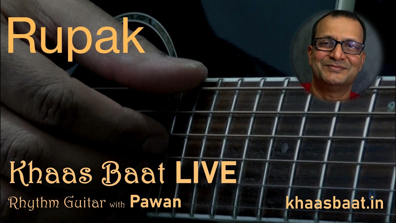 Rhythm Guitar Lesson | Chords | Scales | Raagas | Strumming | Khaas Baat Live | Pawan | May 23 2026