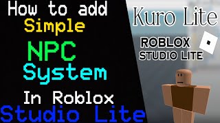 Tutorial How to add Simple NPC Chat System in Roblox Studio Lite