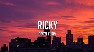 Denzel Curry - RICKY [LYRICS] Resimi