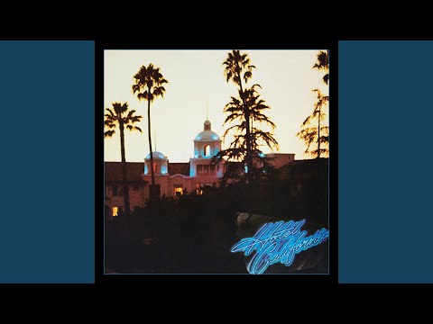 Hotel California (Live at The Los Angeles Forum, 10/20-22/76)