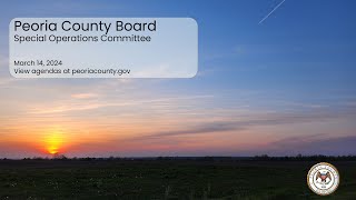 Peoria County Special County Operations Committee