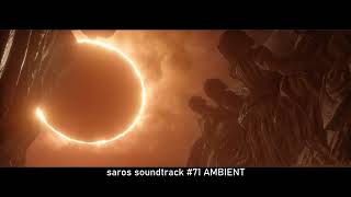 SAROS ✇ FULL SOUNDTRACK ⊶ № 71/73 ⊷ [ambiant version]