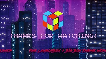 Building RetroMags - Part 2 - Live Stream: LaunchBox / Big Box Theme Workshop