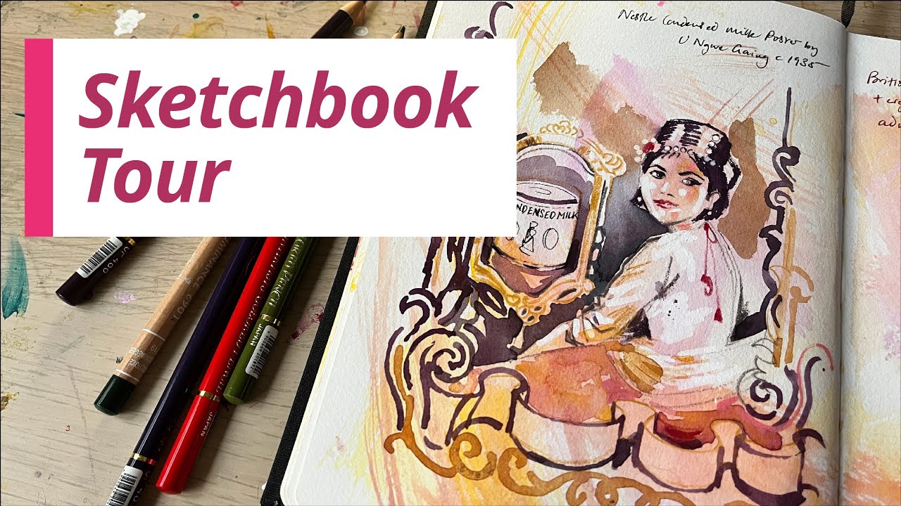 Mixed Media Sketchbook Tour : Burma to Myanmar