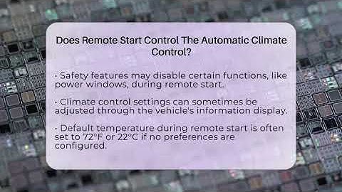 Does Remote Start Control The Automatic Climate Control? - Talking Tech Trends