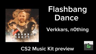 Flashbang Dance Cs2 Music Kit Preview