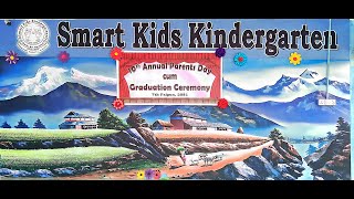 Smart Kids Kindergarten 11th Annual Parents cum Graduation  Ceremony