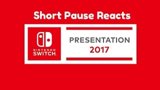 Nintendo Switch Presentation 2017: Live Reaction Video
