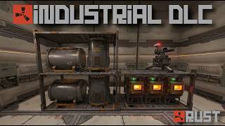 NEW Rust Industrial DLC | Turret, Furnaces, Barrels & More