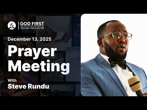 God First: Your Daily Prayer Meeting #1214
