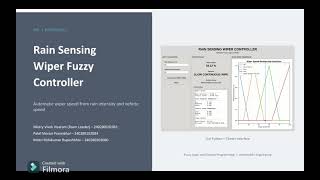Fuzzy Logic Wiper Controller: Rain Intensity and Vehicle Speed