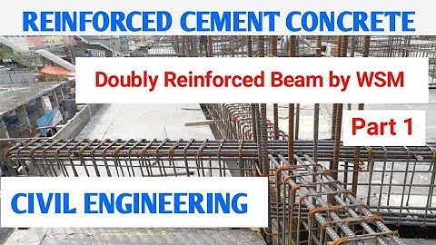 Lecture:08, Analysis of Doubly Reinforced Beam by WSM||MOR||Part 1||RCC