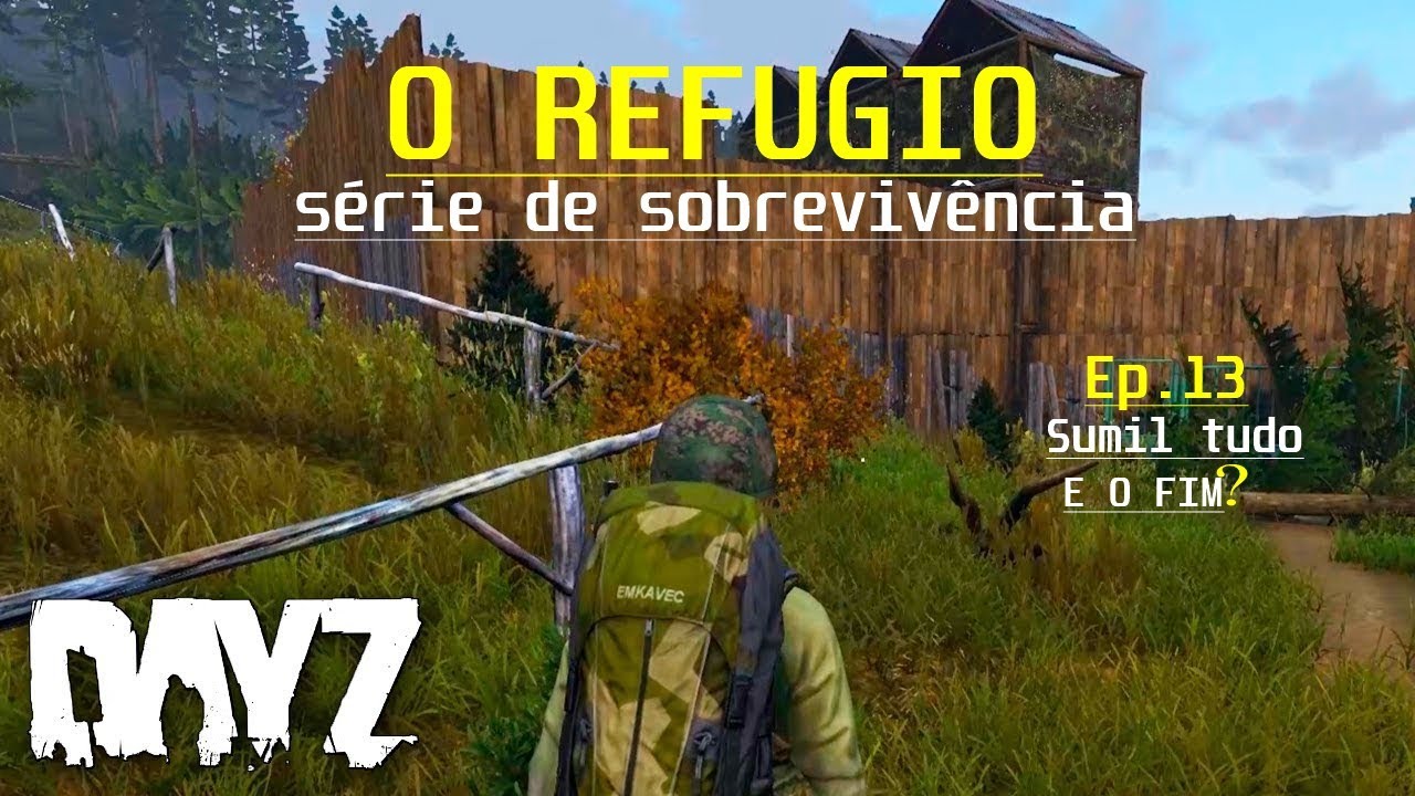 Dayz Rio O REFUGIO série de sobrevivência no DayZ (Ep. 13)FIM DA TENPORADA - YouTube