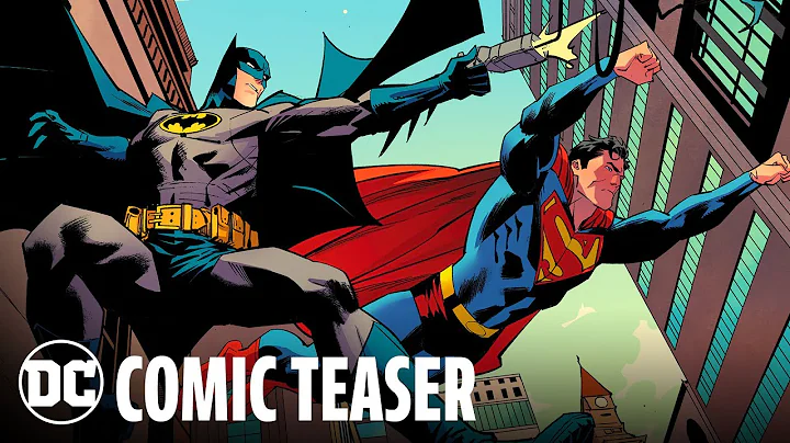 Batman/Superman: Worlds Finest | Comic Teaser | DC