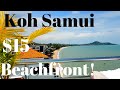 Koh Samui $15 Beachfront! Hotel Tours + Chaweng Drive Thru