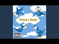 Tweet Back Feat Wiley mp3