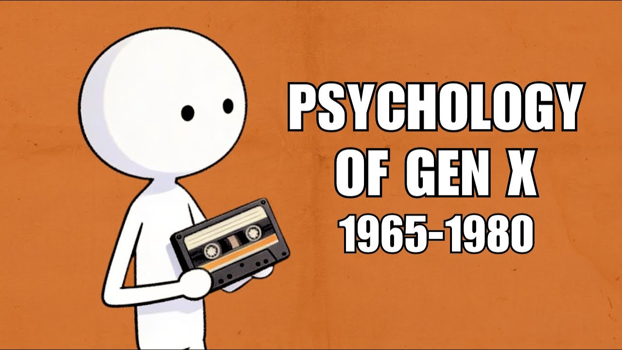 Psychology Of Gen x