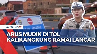 Arus Mudik di Gerbang Tol Kalikangkung Terpantau Ramai Lancar, One Way Berlaku Situasional