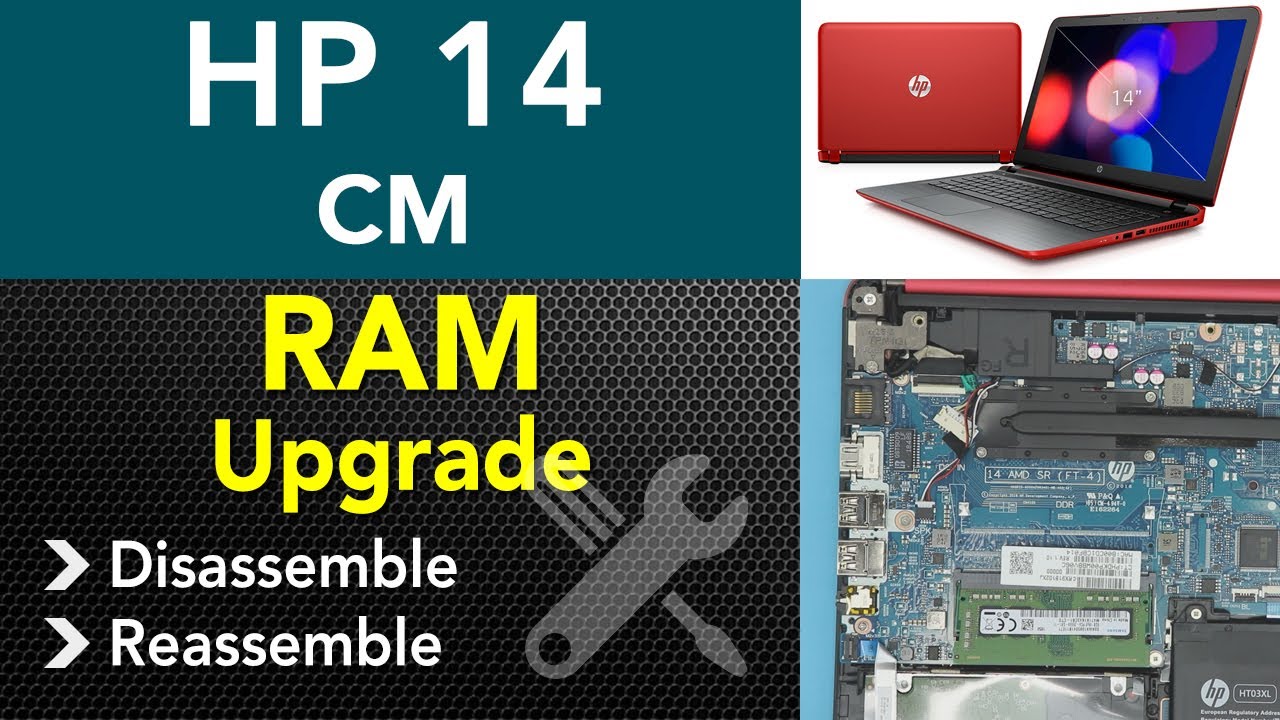 Hp 14 Cm Xxxx Ram Upgrade Step By Step Youtube