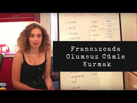 Fransızca Dersler 10: La Négation, Fransızcada Olumsuz Cümle Kurmak | Fransızca Öğreniyoruz