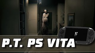 Порт демки Silent Hills P.T. для PS VITA The Hallway PT | Silent Hills P.T PS Vita port