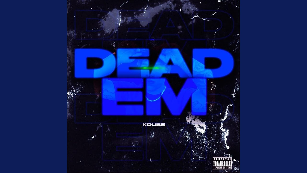 Watch Dead Em on YouTube Watch Dead Em on YouTube