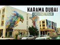 4k  drive around al karama dubai  community tour