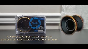 UNBOXING/REVIEW: "Black Bi-Metal Shutter (w/ Gold Rims)"