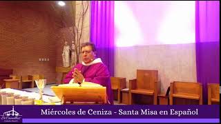 Miércoles de Ceniza - Santa Misa en Español