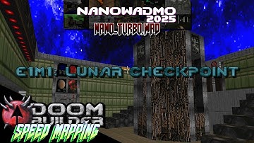 E1M1: Lunar Checkpoint | NaNoWADMo 2025 | DOOM SPEED MAPPING TIMELAPSE | DOOM BUILDER