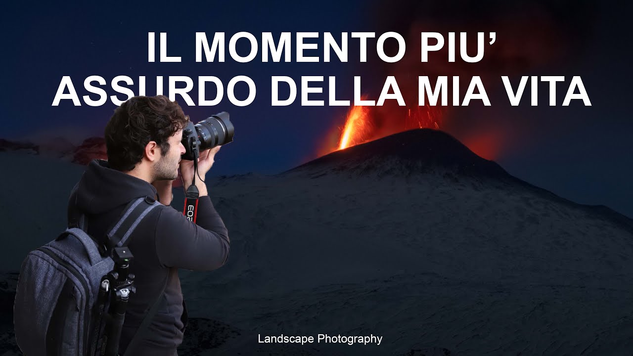 SE SEI UN FOTOGRAFO PAESAGGISTA GUARDA QUESTO VIDEO 🌋