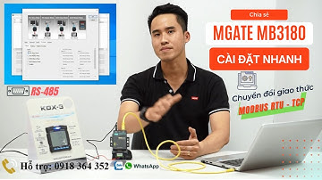 Mgate MB3180 | Hướng dẫn cài đặt & kiểm tra tín hiệu chuyển đổi giao thức Modbus RTU sang Modbus TCP
