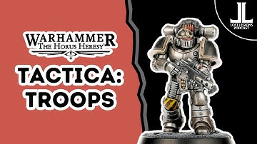 Tips and Tricks: Troop Slots - Horus Heresy 3.0 (3rd edition)
