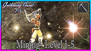 Mining Gathering Level 1-5 | Gathering Log 100% Completion | Final Fantasy XIV