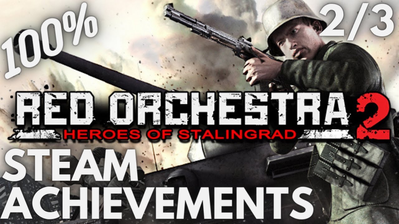 STEAM] 100% Achievement Gameplay: Red Orchestra of - Single [20/29] - YouTube