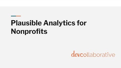 Plausible Analytics for Nonprofits Webinar