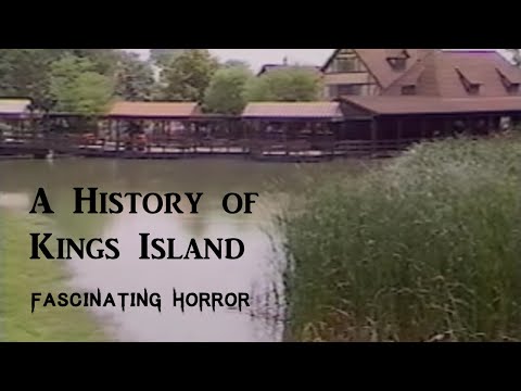 A History of Kings Island (Part One) | A Short Documentary | Fascinating Horror