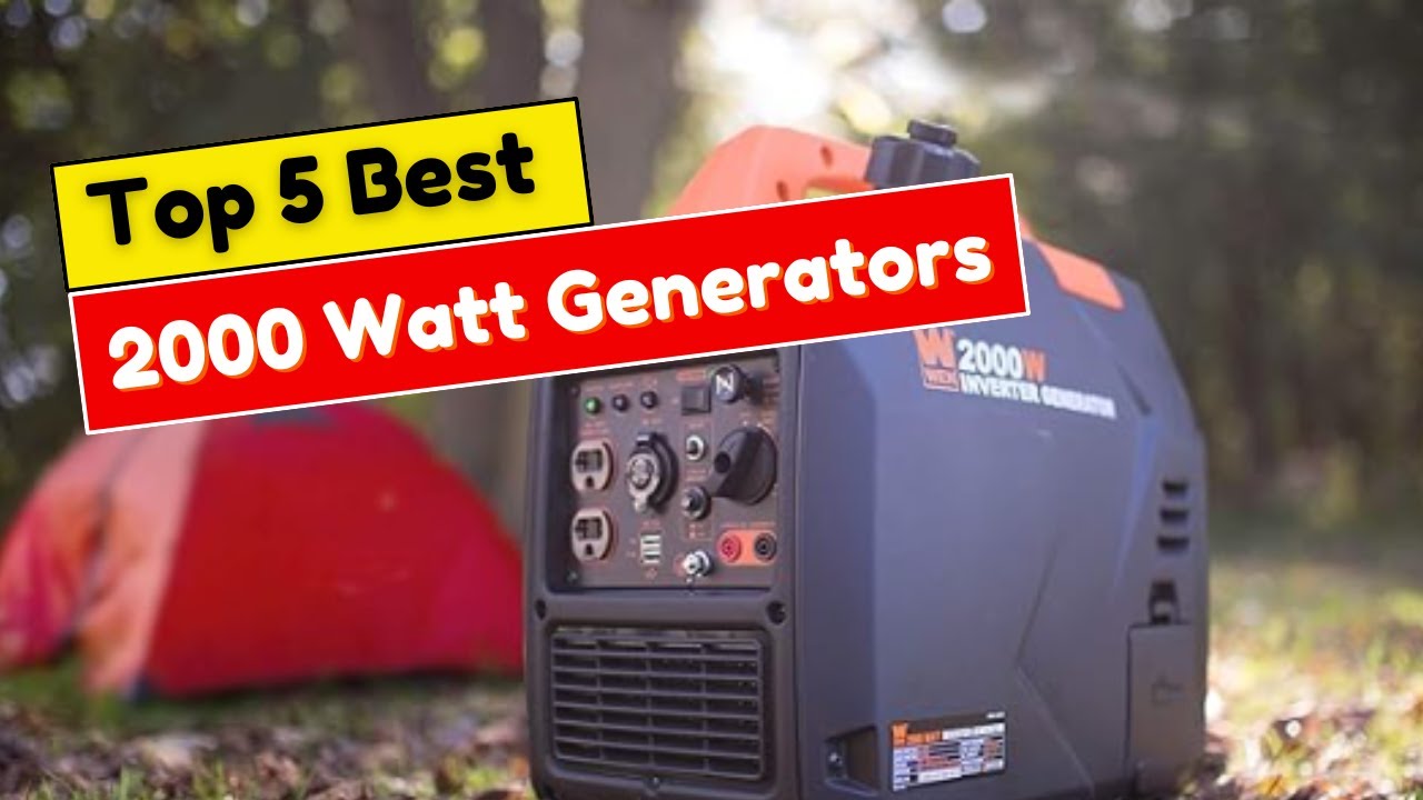 Top 5 Best 2000 Watt Generators in 2025